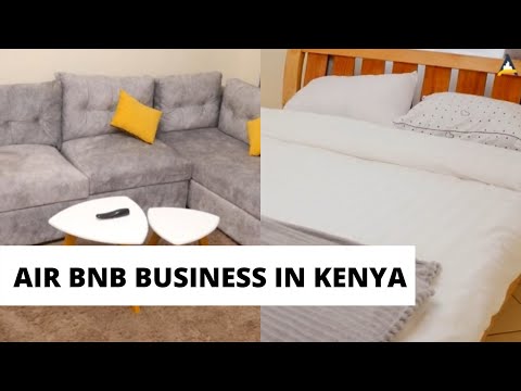 HOW TO START AND OPERATE AIR BNB BUSINESS IN KENYA ??/CAPITAL You Need