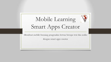 Membuat Mobile Learning Pengenalan Hewan yang Mudah dengan Smart Apps Creator 3
