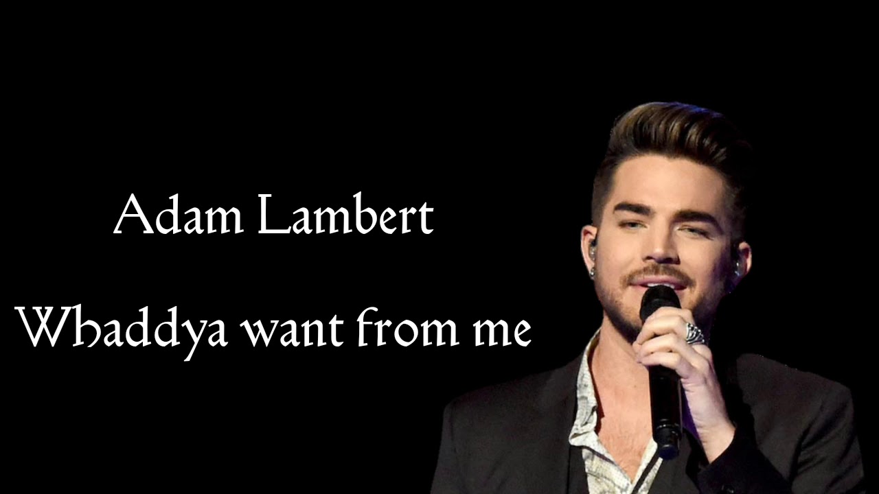 Adam Lambert What Do You Want From Me Album