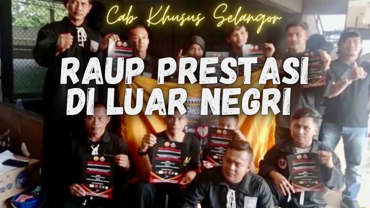 PSHT Malaysia kantongi banyak prestasi! Cab Khusus Selangor.