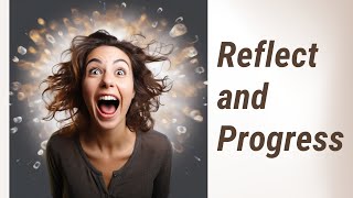 Reflecting on Your English Learning Journey: Unveil Your Progress