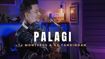 Palagi - Tj Monterde & Kz Tandingan (Sax Serenade Saxophone Cover)