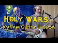 Holy Wars... Rhythm Guitar Lesson