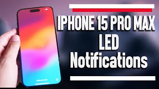 iPhone 15 Pro Max How to Activate LED Flash Notifications | iPhone 15 Plus Pro Max