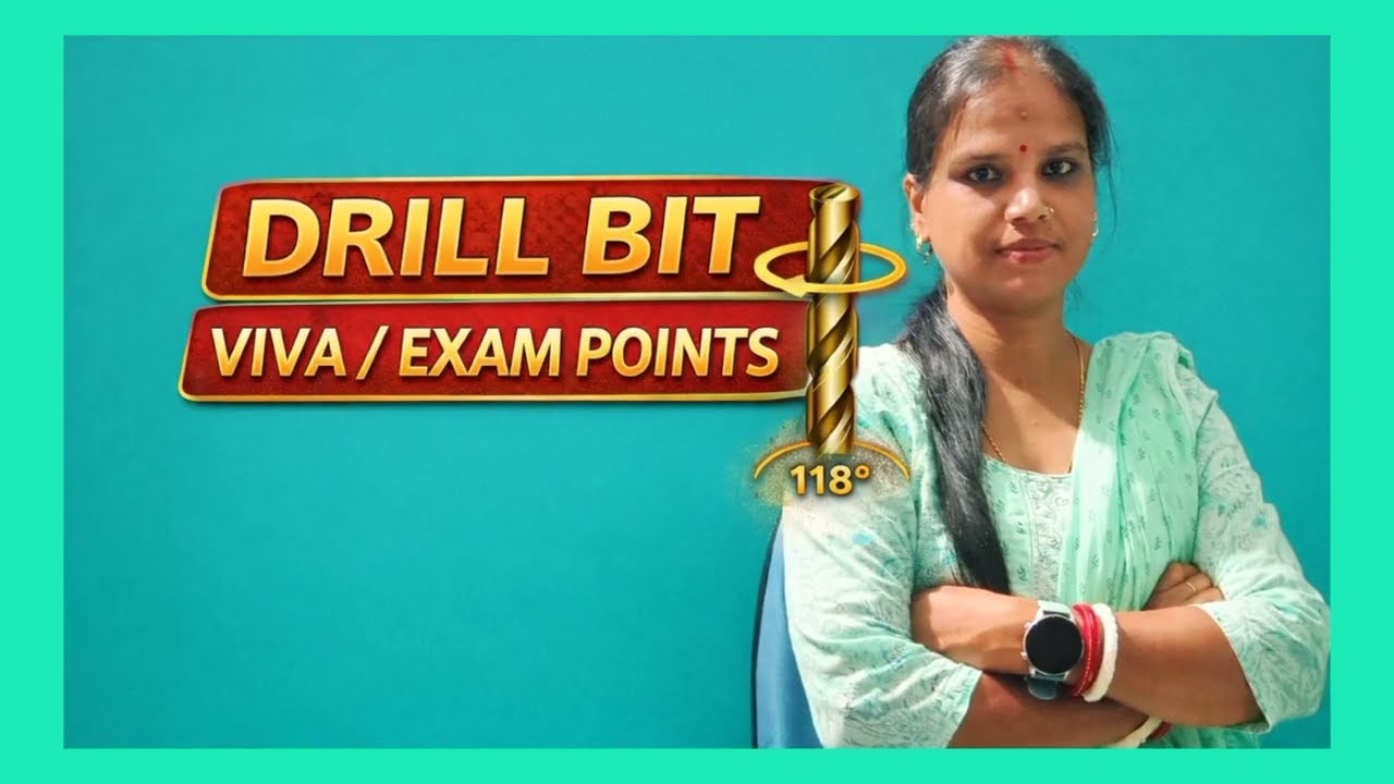 DRILL BIT Explained | Types, Parts, Angles & Uses | ITI Fitter Theory 