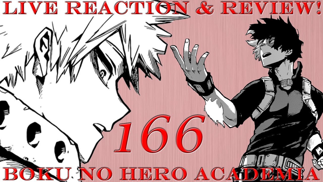 Lessons Learned! | Boku no Hero Academia Chapter 166 Live Reaction