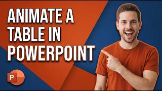 How To Animate A Table In PowerPoint (Easy Step-By-Step Guide)