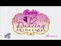 Barbie In The 12 Dancing Princess 2023 Trailer