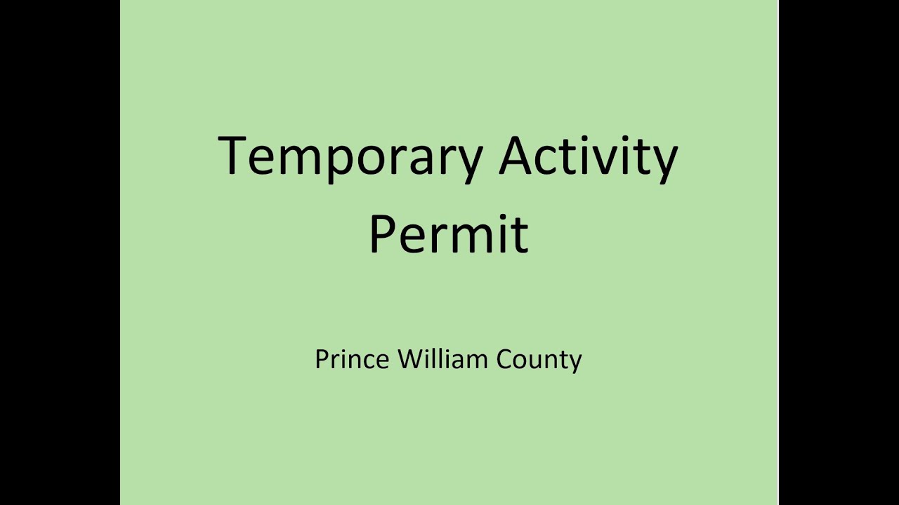 Temporary Activity Permit (TAP) Prince William County YouTube