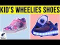 10 Best Kid's Wheelies Shoes 2019