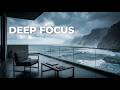 Deep Focus Music — Storm Ocean Terrace