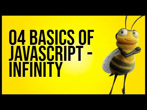 04 Basics Of Javascript - Infinity