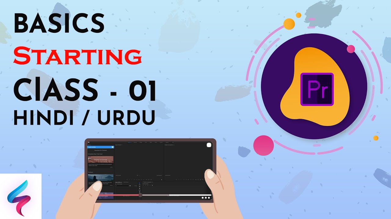 Adobe Premiere Pro Tutorial In Hindi | Course For Beginners | Class 1 ...