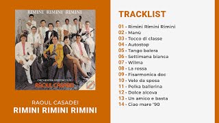 Raoul Casadei - RIMINI RIMINI RIMINI (Album Completo)