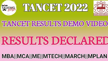 TANCET 2022 || RESULTS DECLARED || DEMO VIDEO || MBA MCA ME MTECH MARCH MPLAN || @talkingtamila