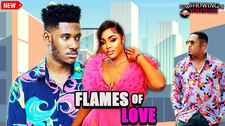 FLAMES OF LOVE_(COMPLETE MOVIE)-WATCH BEST OF CHIDI DIKE AND MIKE EZULONYE HIT MOVIE 2024.