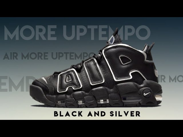 BLACK AND SILVER 2022 Nike More Uptempo + Price - YouTube