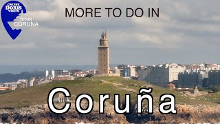 Discover The Vibrant City Of A Coruna In Galicia!