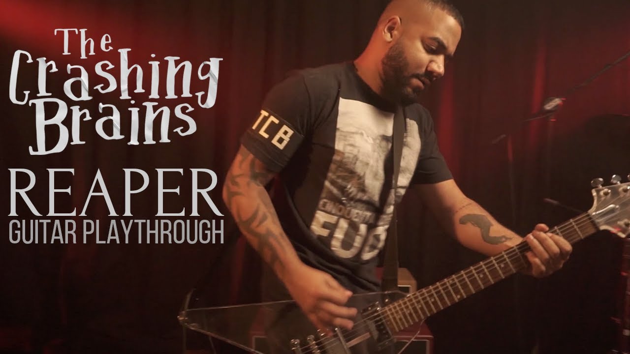 The Crashing Brains - Reaper (Guitar Playthrough)