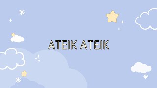 Giesmelė: Ateik Ateik