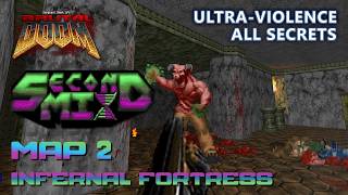 Doom 2 - Second Mix - Map 2 - Ultra-Violence - All Secrets Not Released Yet -