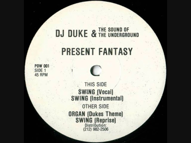 DJ Duke & The Sound Of The Underground - Organ (Dukes Theme)