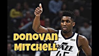 Donovan Mitchell ULTIMATE Rookie Highlights!! So Far... Utah Jazz  2017-18 Season