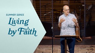 Christ City Church | Living by Faith | Hebrews 1:1–14 | Dr. George Guthrie