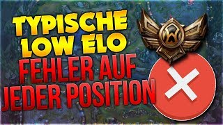 Typische Low Elo Fehler auf JEDER Position! [League of Legends] [Deutsch / German]