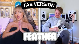 Sabrina Carpenter - Feather (Modern Guitar Version) TAB VERSION