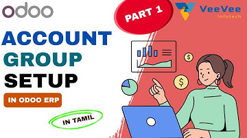Account Group Setup in Odoo ERP — Full Step Guide in Tamil 💥
