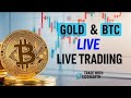 30 December | Live Trading Gold And Crypto | Trade With Siddharth