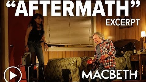Macbeth: "Aftermath" (Excerpt) | Stratford Festival 2025