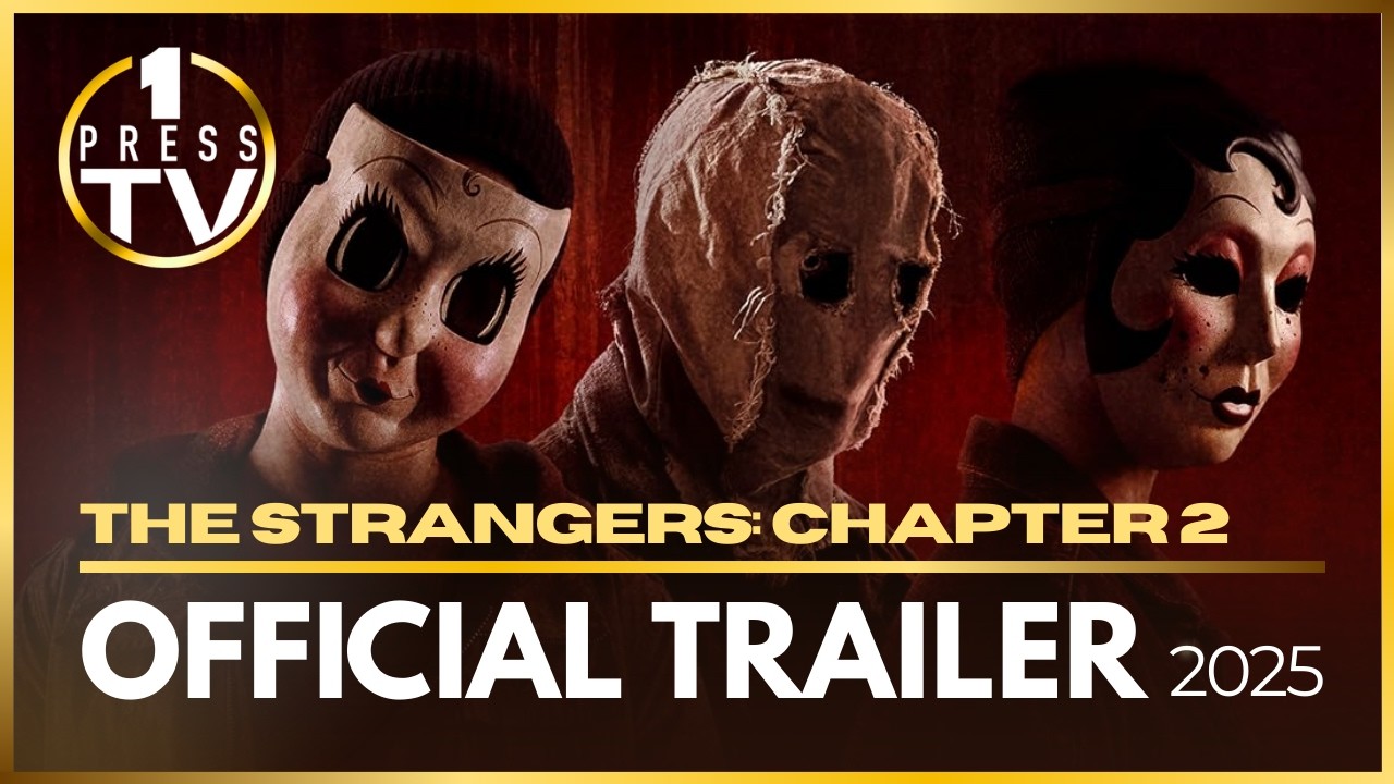 THE STRANGERS: CHAPTER 2 | Official Trailer | 2025 - YouTube