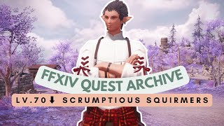 Lakeland: Lv.70 Scrumptious Squirmers | No Commentary | FFXIV Quest Archive
