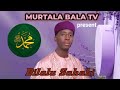 SABUWAR KASIDAR MU TA BILALU SAHABIN ANNABI MUHAMMADU SALLALLAHU ALAIHI WASALLAM SABUWAR KASIDAR MU TA BILALU SAHABIN ANNABI MUHAMMADU SALLALLAHU ALAIHI WASALLAM