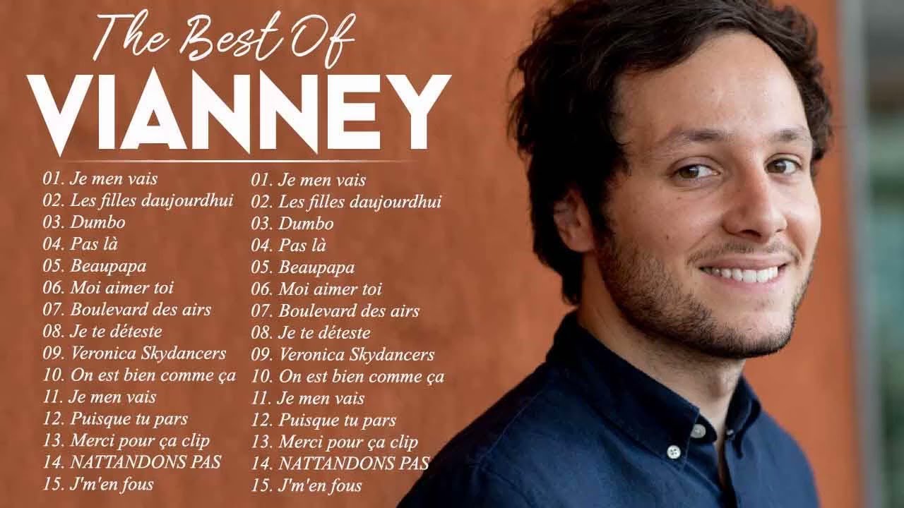 Vianney Plus Grands Succès 2022 ❣️ Vianney Greatest Hits Full Album ❣️ Vianney Best Of 