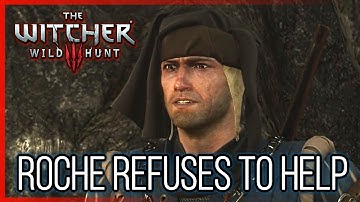 Witcher 3: Roche Refuses to Help in the Battle of Kaer Morhen