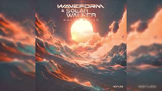 Waveform & Solar Walker - Solar Waves