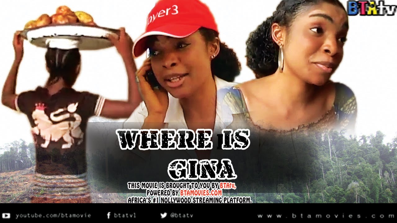 Download WHERE IS GINA - NOLLYWOOD LATEST MOVIE
