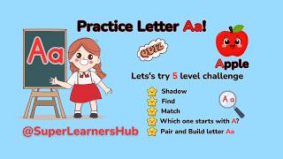 Practice Letter A ✏️ for Toddlers | Shadow Matching + Letter Activities | Level1 |  SuperLearnersHub