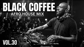 Afro House 2026 Mix | Deep Melodic Set  🎧 | Black Coffee Style | Vol. 30