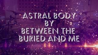 Astral Body (Drum Cover)