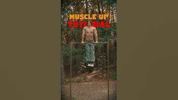 Muscle Up Tutorial 👌