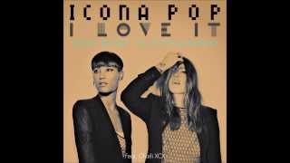 Vignette de la vidéo "Icona Pop - I Love It (feat. Charli XCX) (Steven Redant '90s Bitch Cub Mix)"