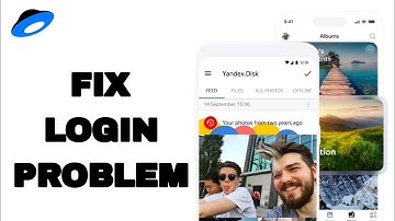 How To Fix And Solve Login Problem On Yandex Disk App | Easy Fix