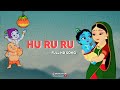 Hu Ru Ru Song ह र र Full HD Video Song Shree Krishna Song Hd Shivabhaktistatus19