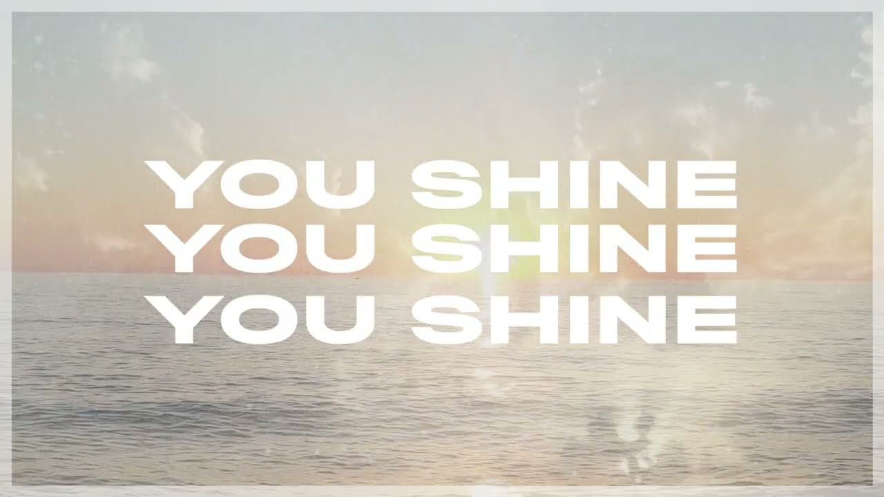 You Shine - The Young Escape (Official Lyric Video)