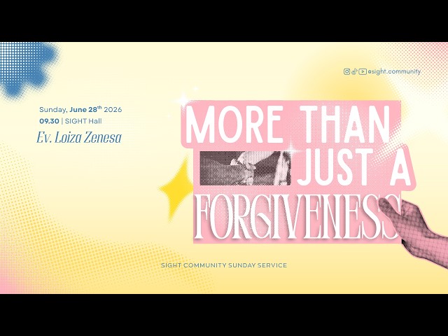 T&Y SUNDAY SERVICE, JUNE 28th, 2026 - MORE THAN JUST A FORGIVENESS | EV. LOIZA ZENESA