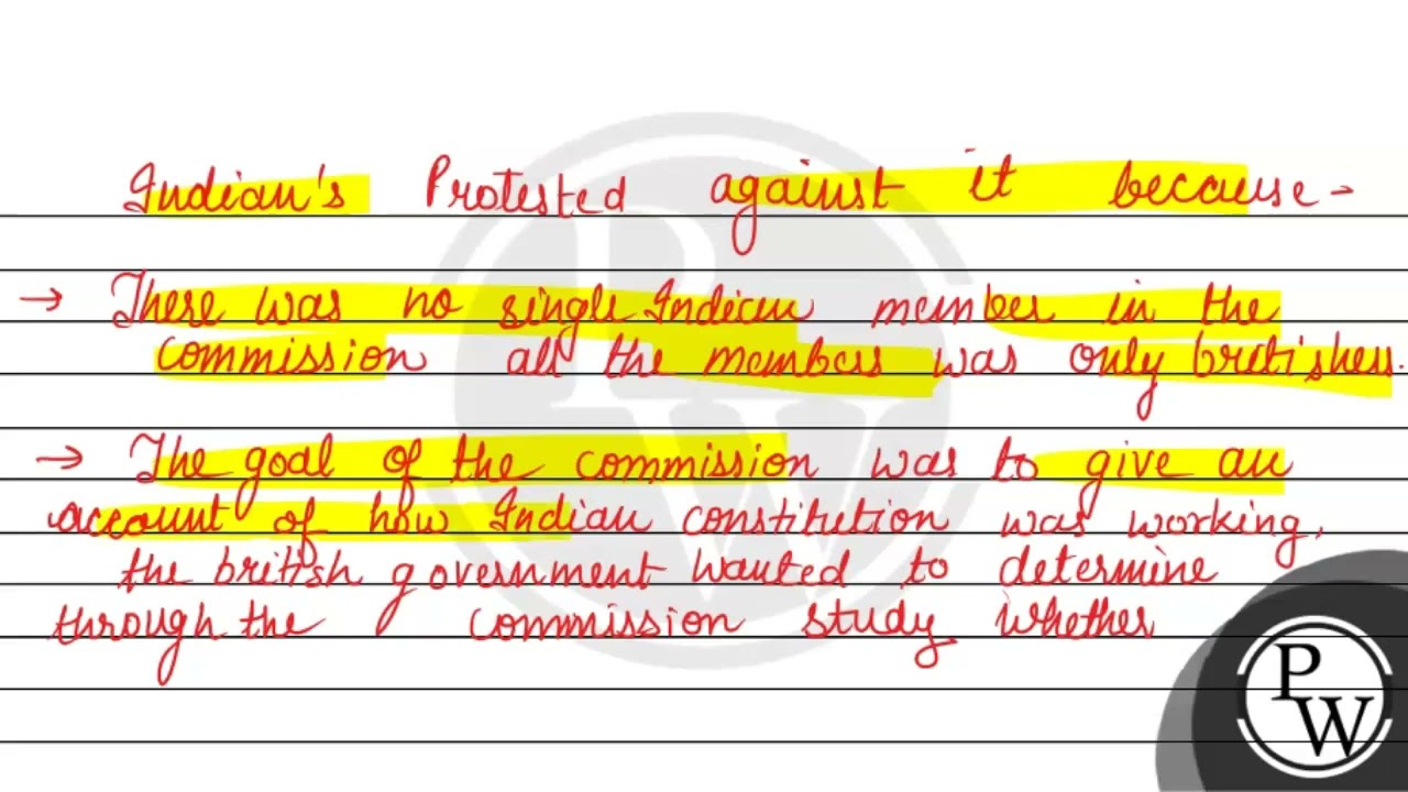 What was Simon Commission? Why Indians protested against it?
\( \ri...